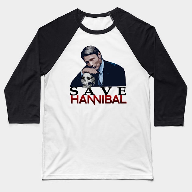 Save Hannibal Baseball T-Shirt by red-leaf